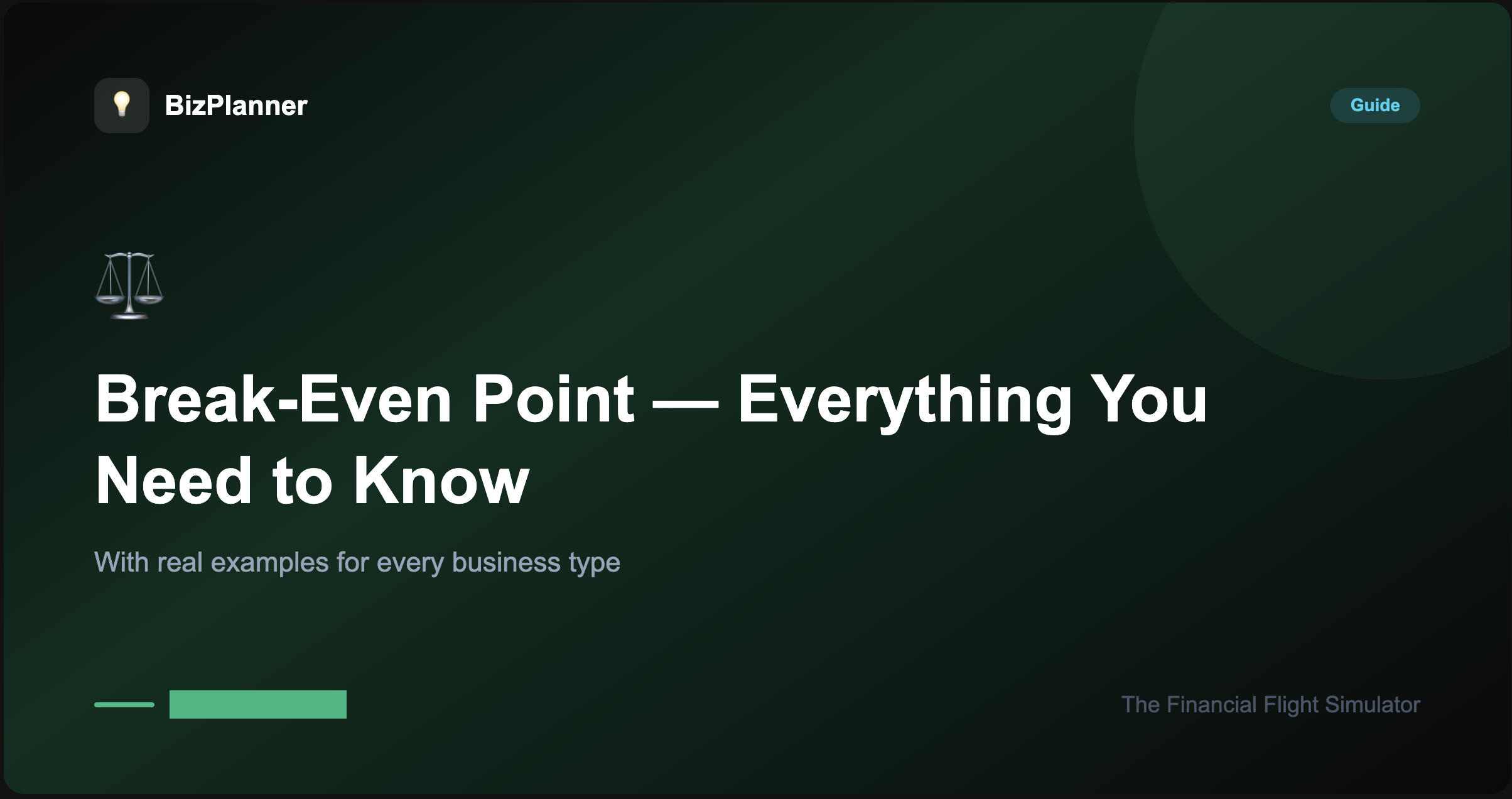 Break-Even Point — Everything You Need to Know (With Examples) — BizPlanner
